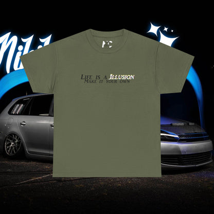 Life is a Illusion T-Shirt