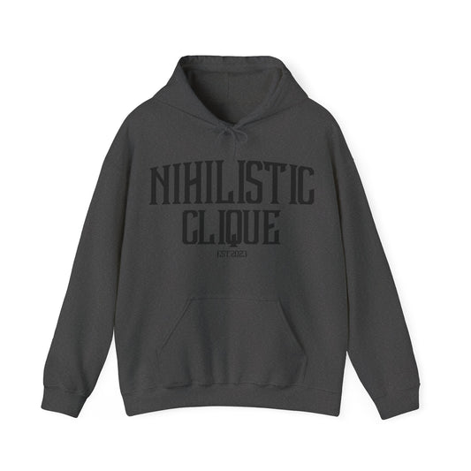 Nihilistic Clique *est 2023*  Hooded Sweatshirt