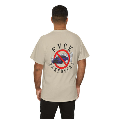 FVCK TAKEOVER T-Shirt
