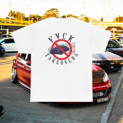 FVCK TAKEOVER T-Shirt