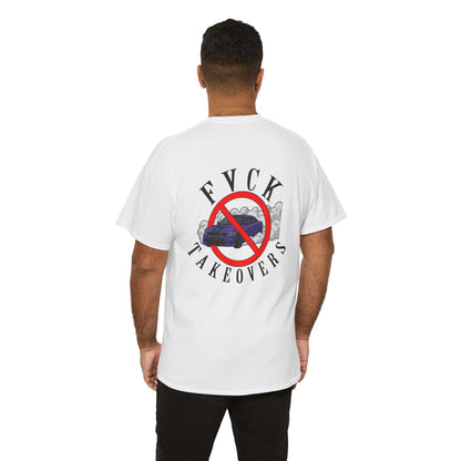 FVCK TAKEOVER T-Shirt
