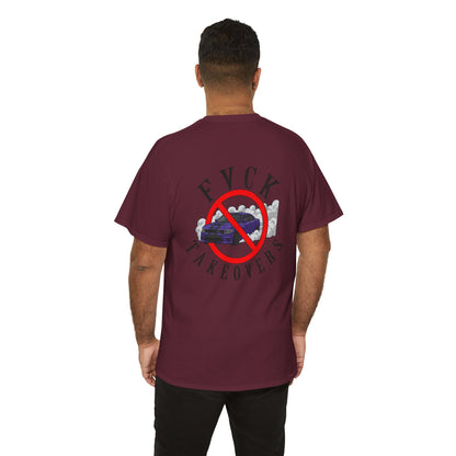 FVCK TAKEOVER T-Shirt
