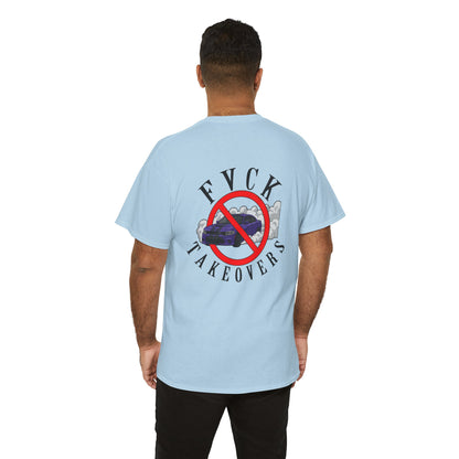 FVCK TAKEOVER T-Shirt